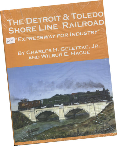 The Detroit and Toledo Shore Line Railroad